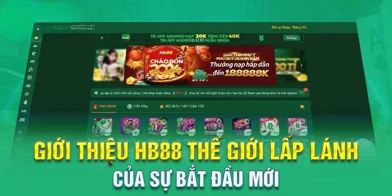 Tìm hiểu nhanh đặc điểm nổi bật nhà cái HB88